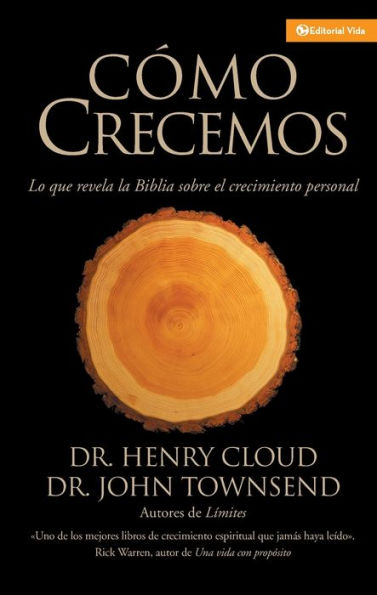 Como crecemos?: Lo que revela la Biblia sobre el crecimiento personal (How People Grow: What the Bible Reveals about Personal Growth)