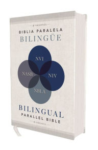 Title: NIV/NVI/NASB/NBLA, Bilingual Parallel Bible, Hardcover, Comfort Print / NIV/NVI/NASB/NBLA Biblia Paralela Bilingüe, Tapa dura, Comfort Print, Author: Vida