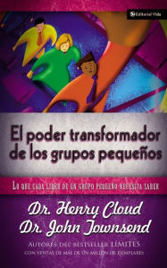Title: Poder transformador grupos pequenos (Making Small Groups Work), Author: Henry Cloud