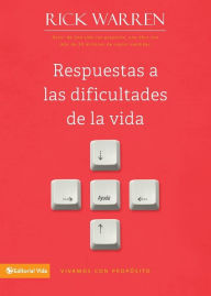 Title: Respuestas a las dificultades de la vida, Author: Rick Warren