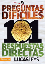 Title: 101 preguntas dificiles, respuestas directas, Author: Lucas Leys