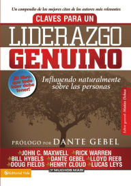 Title: Claves para un liderazgo genuino: Influyendo naturalmente sobre las personas, Author: Zondervan