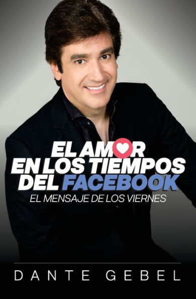 El amor en los tiempos del Facebook: mensaje de viernes