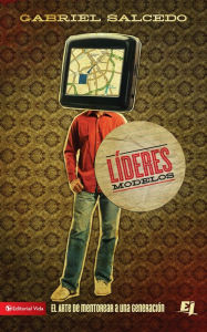 Title: Lideres Modelos, Author: Gabriel Salcedo