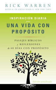 Title: Inspiracion diaria para una vida con proposito, Author: Rick Warren