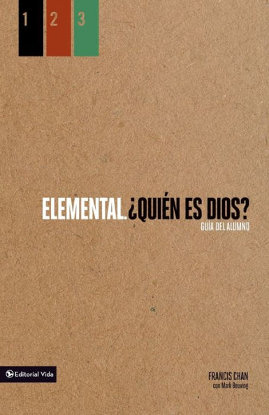 Elemental: ¿Quién es Dios?, Guía del alumno