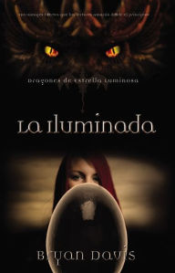 Title: La iluminada, Author: Beverly Davis