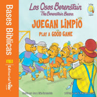 Title: Los Osos Berenstain juegan limpio / Play a Good Game, Author: Jan Berenstain