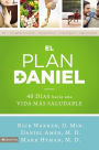 El plan Daniel: 40 días hacia una vida más saludable