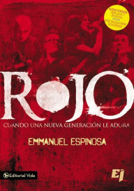 Title: Rojo: Cuando una nueva generación le adora, Author: Emmanuel Espinosa