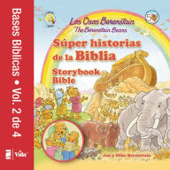 Title: Los Osos Berenstain súper historias de la Biblia-Volumen 2 / The Berenstain Bears Storybook Bible, Author: Jan Berenstain