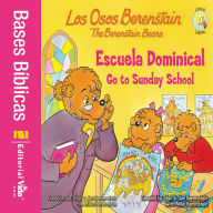 Title: Los Osos Berenstain van a la escuela dominical / Go to Sunday School, Author: Stan Berenstain