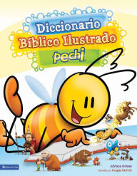 Title: Diccionario Bíblico Ilustrado Pechi, Author: Adriana Gómez