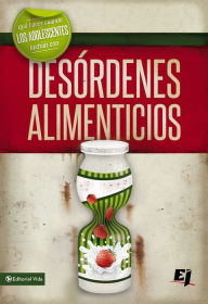 Title: Que hacer cuando los jóvenes luchan con desórdenes alimenticios, Author: Steven Gerali