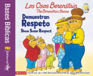 Title: Los Osos Berenstain demuestran respeto / Show Some Respect, Author: Jan Berenstain