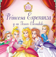 Title: Princesa esperanza y su tesoro escondido, Author: Jeanna Young