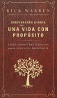 Inspiración diaria para una vida con propósito: Escrituras y reflexiones para los 40 dias con propósito