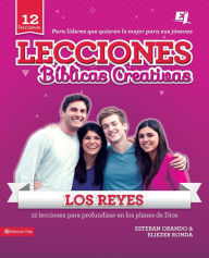 Title: Lecciones Bíblicas Creativas: Los Reyes, Author: Eliezer Ronda