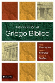 Title: Introducción al griego bíblico, Author: Anita Henriques