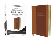 Title: NASB/LBLA, Bilingual Bible, Leathersoft, Brown / NASB/LBLA, Biblia Bilingüe, Leathersoft, Café, Author: NBLA-Nueva Biblia de Las Américas