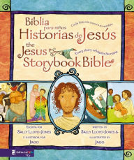 Title: Biblia para niños, Historias de Jesús / The Jesus Storybook Bible: Cada historia susurra su nombre, Author: Sally Lloyd-Jones