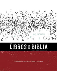 Title: NVI, Los Libros de la Biblia: Los Escritos: La sabiduría en los relatos, la poesía y los cantos, Author: Nueva Versión Internacional