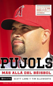 Title: Pujols: Más allá del béisbol, Author: Scott Lamb