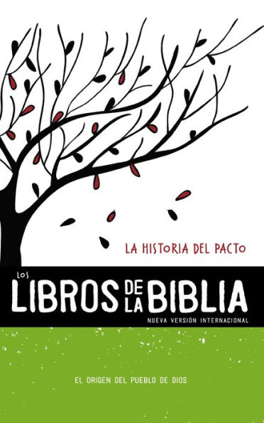 NVI, Los Libros de La Biblia: Historia del Pacto, Rústica: El origen Pueblo Dios