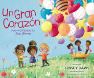 Title: Un gran corazón: Celebremos la igualdad aun siendo diferentes, Author: Linsey Davis