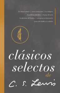 Free downloading of ebooks Clásicos selectos de C. S. Lewis: Antología de 8 de los libros de C. S. Lewis RTF CHM English version by C. S. Lewis