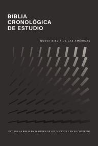 Title: NBLA, Biblia Cronológica de Estudio, Interior a Cuatro Colores, Author: NBLA-Nueva Biblia de Las Américas