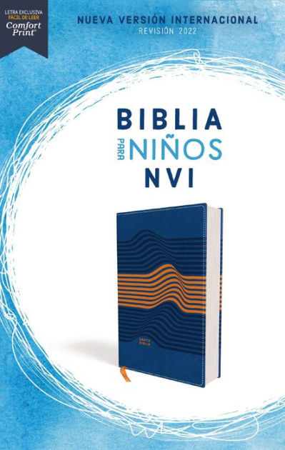 Biblia para Niños NVI, Texto revisado 2022, Leathersoft, Azul, Comfort ...