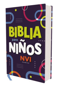 Title: NVI, Biblia para Niños, Revisión 2022, Tapa dura, Comfort Print, Author: Nueva Versión Internacional