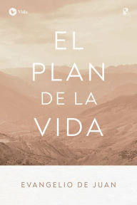 Title: NBLA, Evangelio de Juan, 'El plan de la vida', Tapa rústica, Comfort Print, Author: NBLA-Nueva Biblia de Las Américas