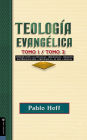 Teología evangélica tomo 1 / tomo 2: Introducción a la teología, bibliología, creación, doctrinas de Dios, providencia, el mal, ángeles.