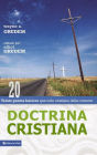 Doctrina Cristiana: Veinte puntos básicos que todo cristiano debe conocer