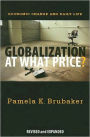 Globalization at What Price?: Economic Change and Daily Life