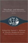 Theology and Identity: Traditions, Movements, and Polity in the United Church of Christ