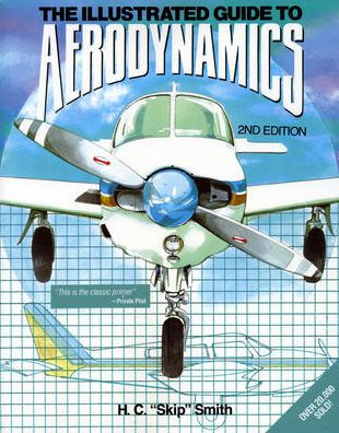 The Illustrated Guide to Aerodynamics / Edition 2