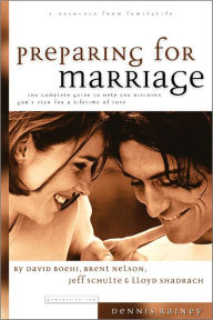 Title: Preparing for Marriage, Author: Dennis Rainey