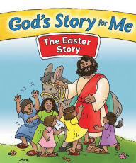 Title: God's Story for Me--The Easter Story, Author: Gospel Light