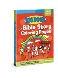 Title: Big Book of Bible Story Coloring Pages for Early Childhood, Author: David C Cook