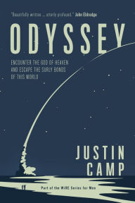 Free ebooks online download pdf Odyssey: Encounter the God of Heaven and Escape the Surly Bonds of this World by Justin Camp (English Edition) CHM