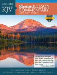 KJV Standard Lesson Commentary® Large Print Edition 2020-2021