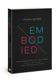 Ebook free download for j2ee Embodied: Transgender Identities, the Church, and What the Bible Has to Say 9780830781225 PDB