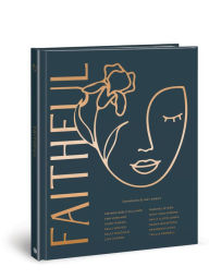 Free books online free downloads Faithful by Amanda Bible Williams, Amy Grant, Ann Voskamp, Ginny Owens, Kelly Minter