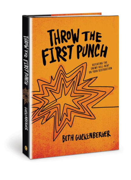 Throw the First Punch: Defeating Enemy Hell-Bent on Your Destruction