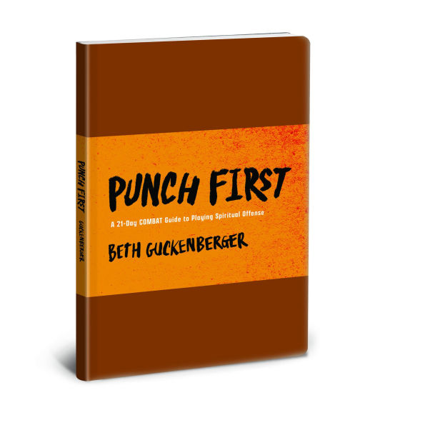 Punch First: A 21-Day COMBAT Guide to Playing Spiritual Offense