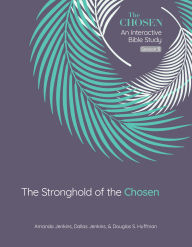 Open source erp ebook download The Stronghold of the Chosen: An Interactive Bible Study Season 5 9780830786763