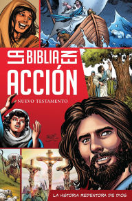 Title: La Biblia en acción: The Action Bible Spanish Edition NT, Author: David C Cook